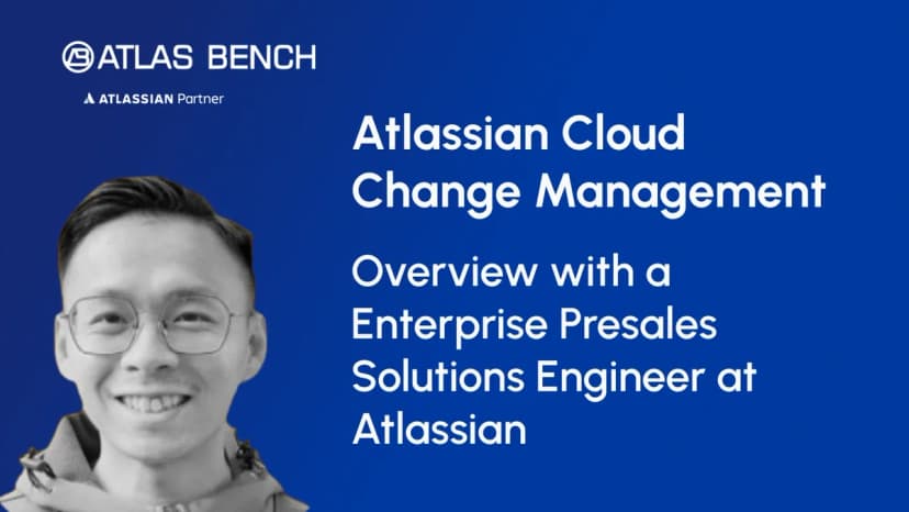 Scaling Governance and Change Management with Atlassian Cloud Administration