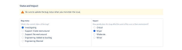 Jira form showing bug status and impact options with a warning to update status on issue transition.